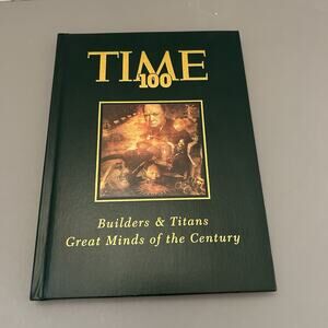 Time 100 Builders and Titans Great Mind of the Century Time Life Hardcover Book